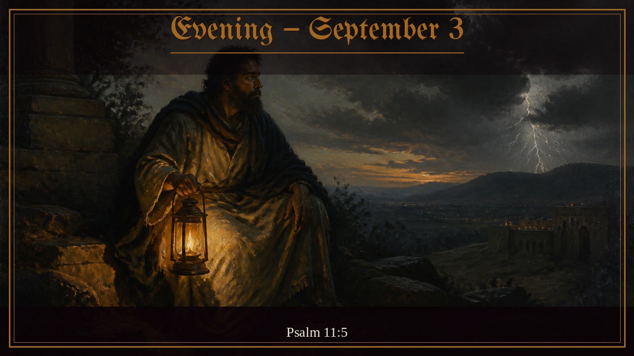 Evening – September 3 | Spurgeon Devotional