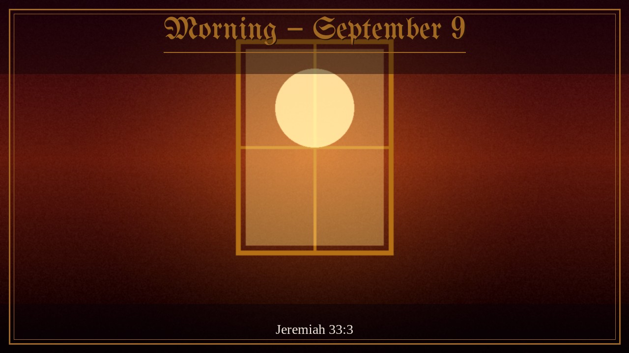 Open upper-room window with gold light streaming in, Morning September 9