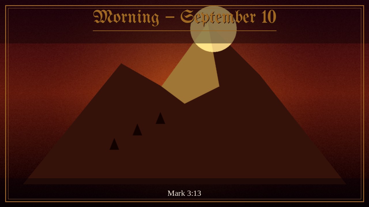 Morning – September 10 | Spurgeon Devotional