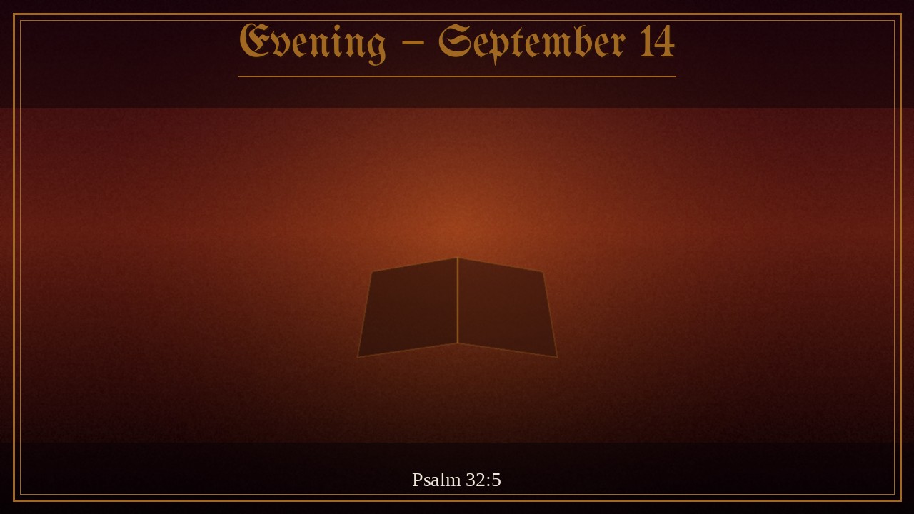 Open book of confession before a gold mercy-seat light, Evening September 14