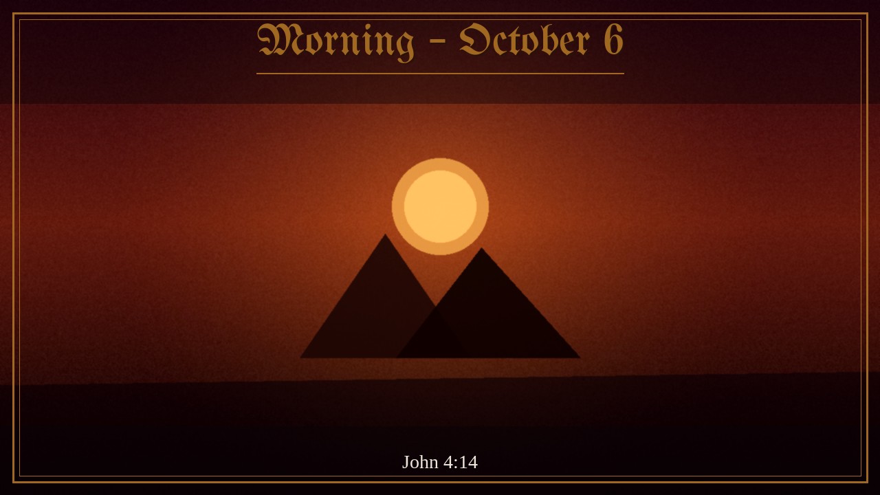 Living spring of water welling up in gold morning light, Morning October 6