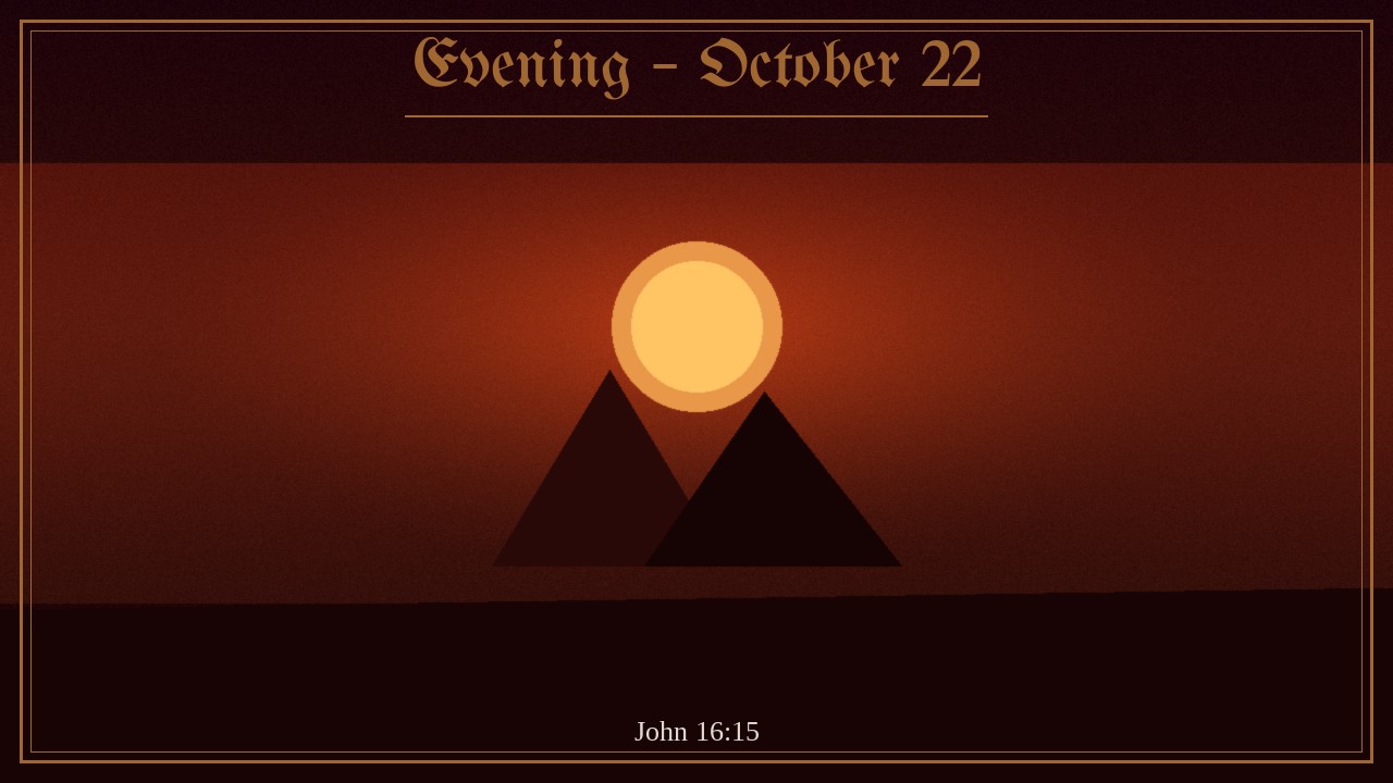Lamp glowing beside an open Bible at night, Evening October 22