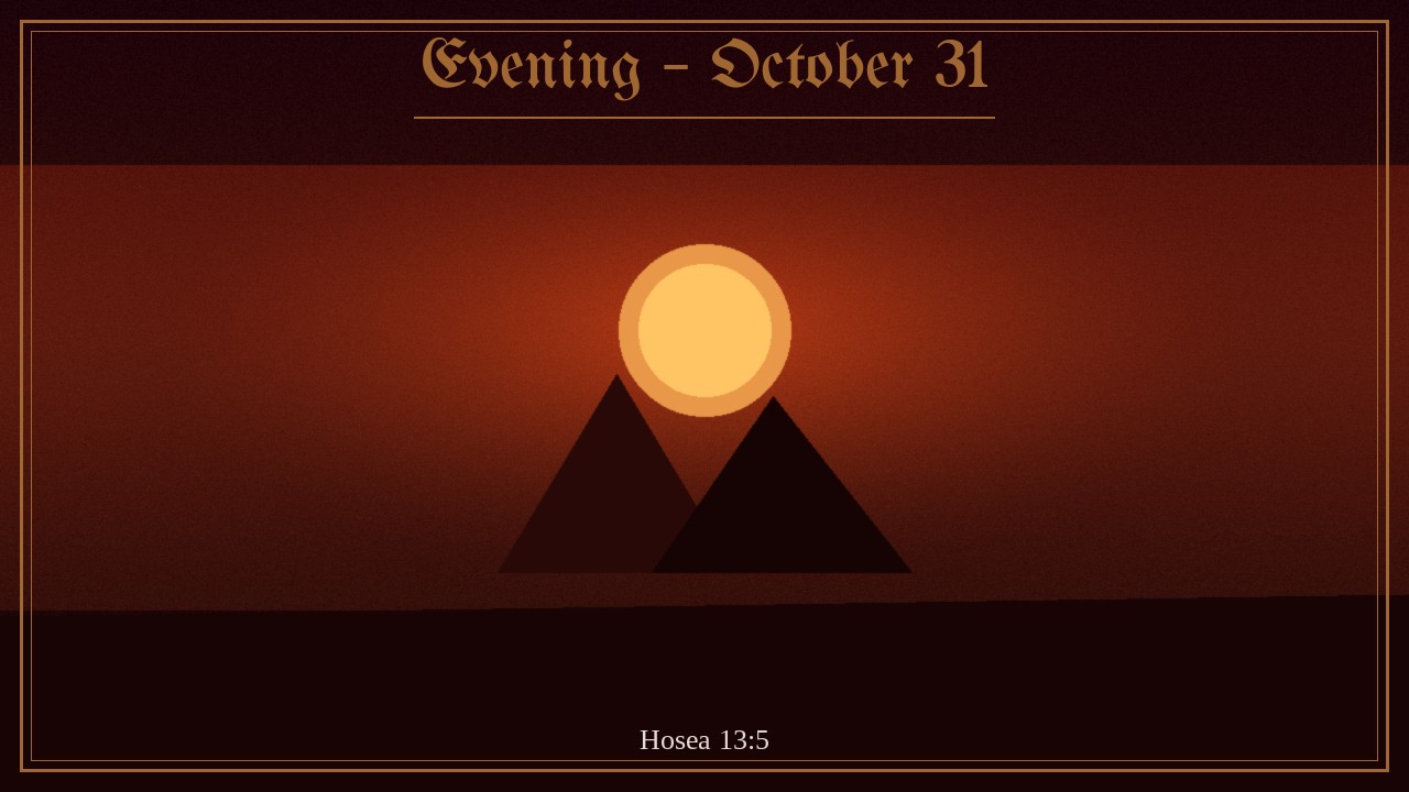 Sunrise over two hills in a gold frame, Evening October 31 Spurgeon devotional card